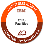 LearnQuest IBM z/OS Facilities LearnQuest IBM z/OS Facilities